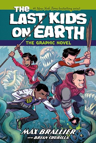 The Last Kids on Earth: The Graphic Novel (The Last Kids on Earth Graphic Novels, Band 1) von Viking Books for Young Readers