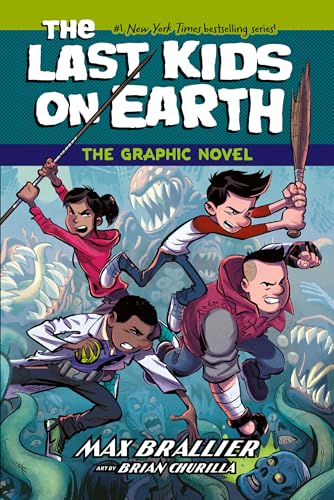 The Last Kids on Earth: The Graphic Novel: The New York Times children's no.1 bestseller – now a full-colour graphic novel! von Farshore