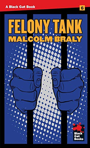 Felony Tank (Black Gat Books, Band 6) von Stark House Press