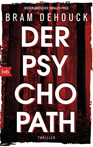 Der Psychopath: Thriller von btb Verlag