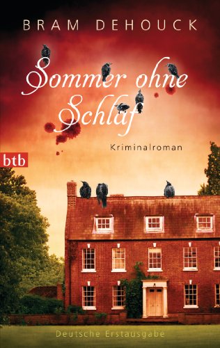 Sommer ohne Schlaf: Kriminalroman von btb Verlag