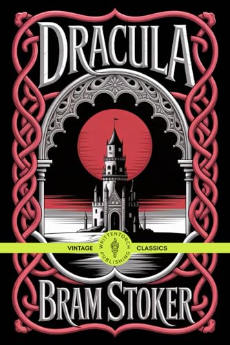 Dracula: A Must-Read Gothic Horror That Still Terrifies Today Vintage Classic Literature von Writtentorch Publishing