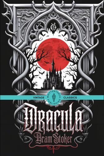 Dracula: The Chilling Gothic Horror That Inspired Generations Vintage Classic Literature von Writtentorch Publishing