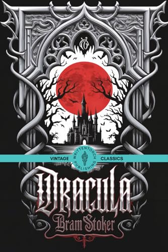Dracula: The Chilling Gothic Horror That Inspired Generations Vintage Classic Literature Dracula: The Chilling Gothic Horror That Inspired Generations Vintage Classic Literature von Writtentorch Publishing