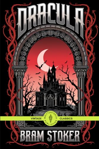 Dracula: The Terrifying Novel That Inspired Generations of Vampire Stories Vintage Classic Literature Dracula: The Terrifying Novel That Inspired Generations of Vampire Stories Vintage Classic Literature von Writtentorch Publishing