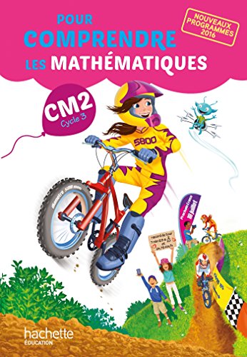 Pour comprendre les mathématiques CM2 - Livre élève - nouveau programme 2016 von Hachette