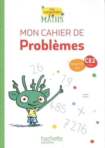 Pour comprendre les maths CE2 - Cahier de problèmes - Ed. 2020: Mon cahier de problèmes