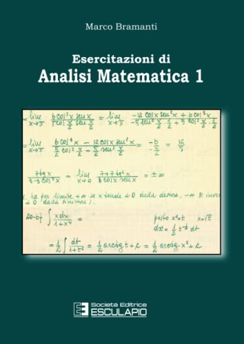 Esercitazioni di analisi matematica 1 von Società Editrice Esculapio