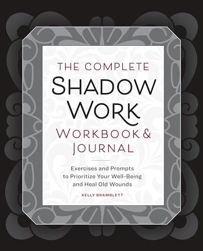 The Complete Shadow Work Workbook & Journal: Prioritise Your Mental Health & Embrace Inner Healing von Sourcebooks