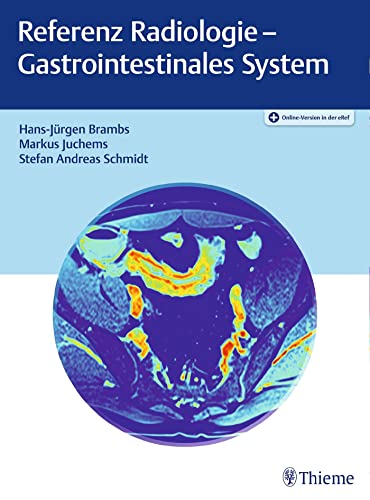 Referenz Radiologie - Gastrointestinales System: Besteht aus: 1 Buch, 1 E-Book von Georg Thieme Verlag