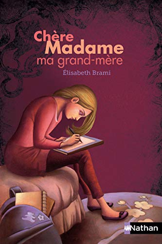 Chère madame ma grand-mère von NATHAN
