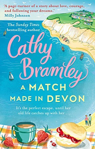 A Match Made in Devon: A feel-good and heart-warming romance from the Sunday Times bestseller