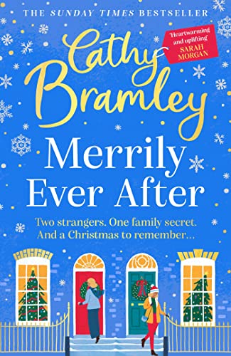 Merrily Ever After: The latest cosy and romantic Christmas book from Sunday Times bestseller Cathy Bramley von Penguin