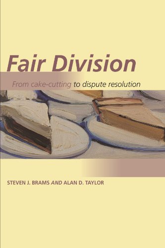 Fair Division: From Cake-Cutting to Dispute Resolution von Cambridge University Press