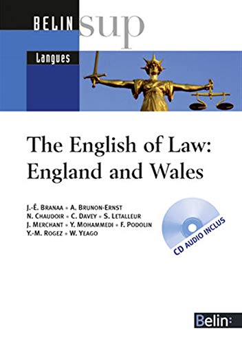 The English of Law : England and Wales von BELIN EDUCATION