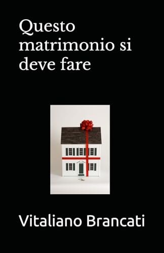 Questo matrimonio si deve fare von Independently published