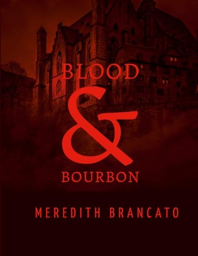 Blood & Bourbon von Lulu.com