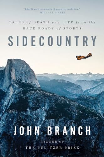 Sidecountry: Tales of Death and Life from the Back Roads of Sports von W. W. Norton & Company