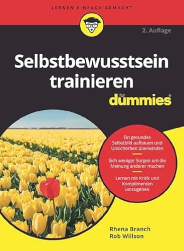 Selbstbewusstsein trainieren für Dummies von Wiley