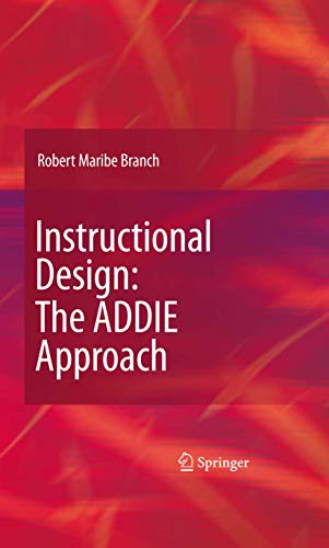 Instructional Design: The ADDIE Approach von Springer