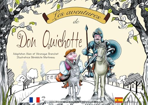 Les aventures de Don Quichotte (Les albums du Vieux Moulin) von Books on Demand