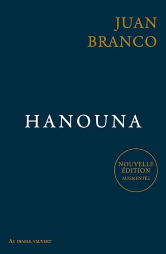 Hanouna: Nouvelle édition augmentée Hanouna: Nouvelle édition augmentée von DIABLE VAUVERT