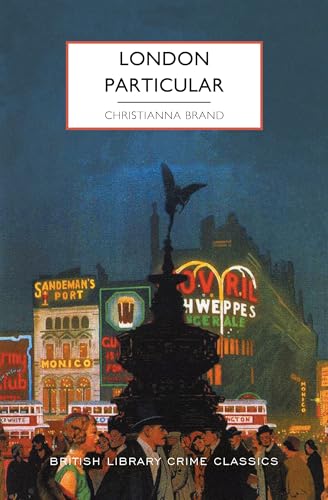 London Particular (British Library Crime Classics) von Poisoned Pen Press