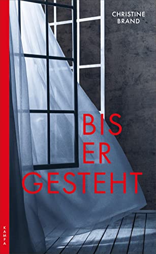 Bis er gesteht Bis er gesteht