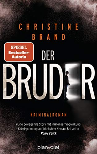 Der Bruder: Kriminalroman (Milla Nova ermittelt, Band 3)