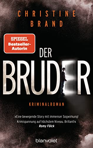 Der Bruder: Kriminalroman (Milla Nova ermittelt, Band 3) von Blanvalet