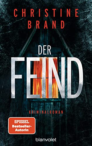 Der Feind: Kriminalroman (Milla Nova ermittelt, Band 5)