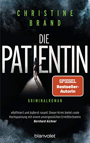 Die Patientin: Kriminalroman (Milla Nova ermittelt, Band 2)