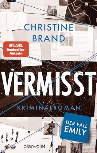 Vermisst - Der Fall Emily: Kriminalroman - Packend, mitreißend und hoch spannend – Ein neuer Fall der Cold-Case-Krimireihe von der SPIEGEL-Bestsellerautorin! (Malou Löwenberg, Band 2) von Blanvalet Verlag
