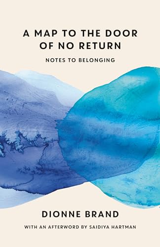 A Map to the Door of No Return: Notes to Belonging