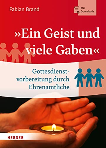 "Ein Geist und viele Gaben": Gottesdienstvorbereitung durch Ehrenamtliche von Herder, Freiburg