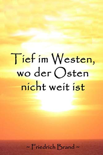 Tief im Westen, wo der Osten nicht weit ist: Die Geschichte zweier Familien aus dem ehemaligen Schlesien und dem Ruhrgebiet vom Beginn bis zur Mitte ... dazu Notizen vom Frühjahr 2020