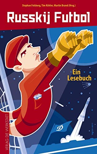 Russkij Futbol: Ein Lesebuch
