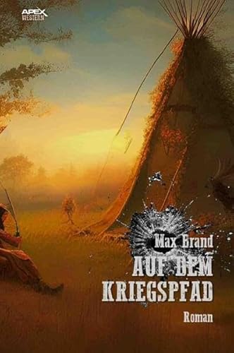 Auf dem Kriegspfad: Der Western-Klassiker!