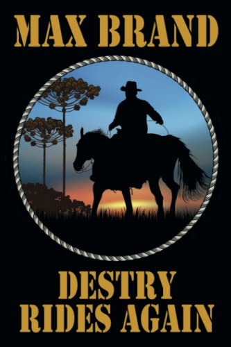 Destry Rides Again von Wildside Press