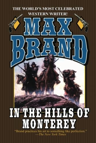 In the Hills of Monterey von Amazon Publishing