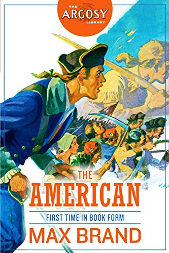 The American (The Argosy Library, Band 48) von Steeger Books