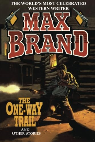 The One-Way Trail The One-Way Trail von Amazon Publishing
