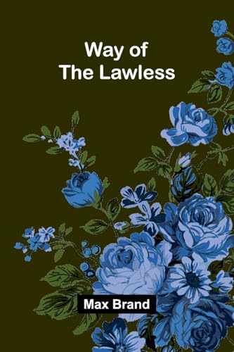 Way Of The Lawless von Alpha Edition