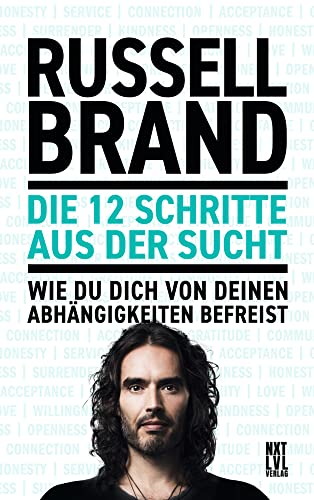 Die 12 Schritte aus der Sucht: Wie du dich von deinen Abhängigkeiten befreist Die 12 Schritte aus der Sucht: Wie du dich von deinen Abhängigkeiten befreist von Next Level Verlag