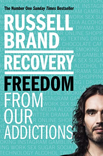 Recovery: Freedom From Our Addictions von Bluebird