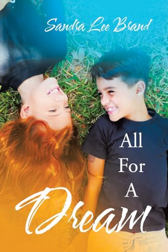 All For A Dream All For A Dream von Archway Publishing