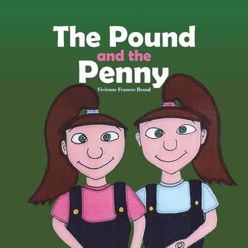 The Pound and the Penny von Austin Macauley