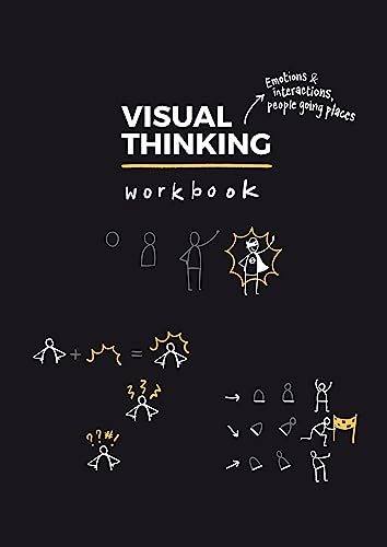 Visual Thinking Workbook: Emotions & Interactions, People Going Places von Laurence King Verlag GmbH