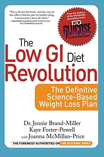 The Low GI Revolution Diet: The Definitive Science-Based Weight Loss Plan (New Glucose Revolutions) von Da Capo Press