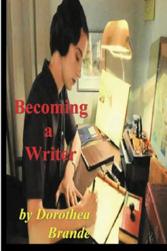 Becoming a Writer von Restored Editions